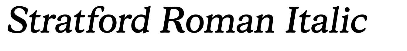 Stratford Roman Italic